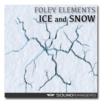 Foley Elements: Ice and Snow